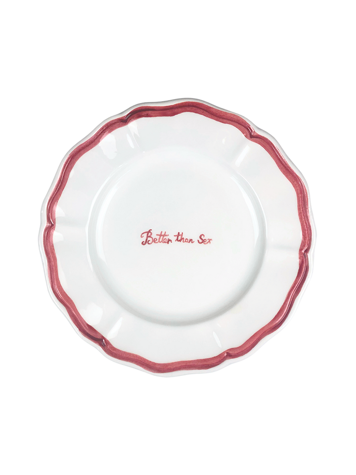 Piatto Fil Rouge "Better than S*x"