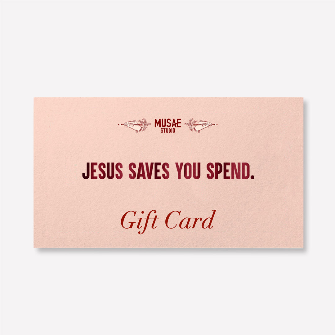 "Jusus Saves You Spend" Gift Card