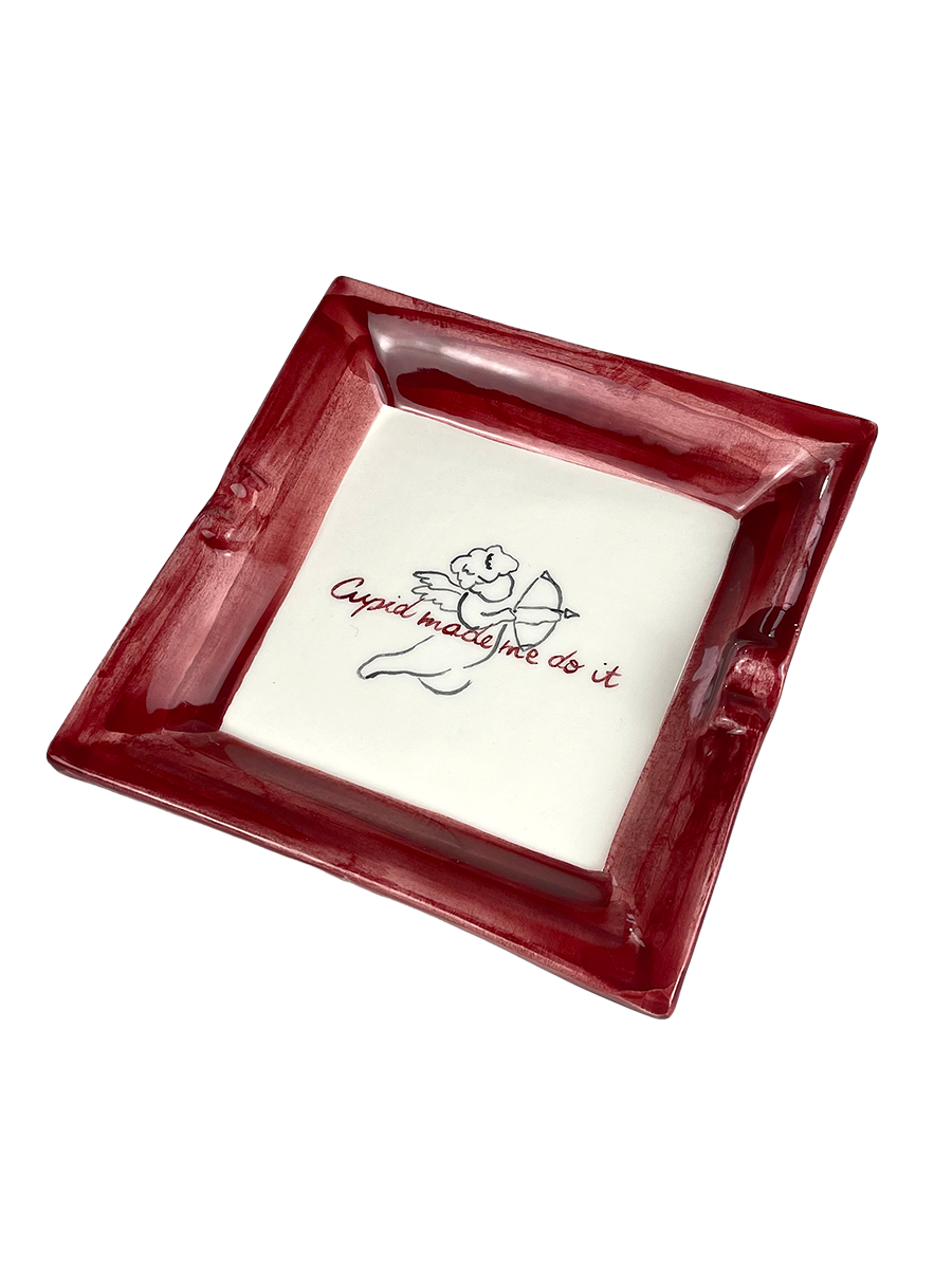 “Cupid Made Me Do It” - Ashtray Collection