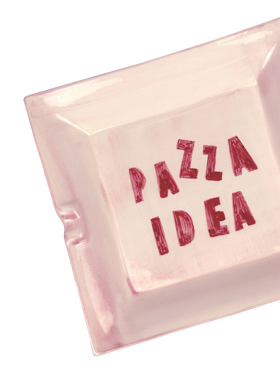 Ashtray "Pazza Idea"