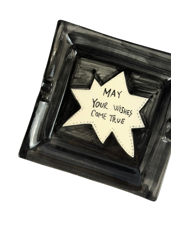 Posacenere “May Your Wishes Come True”