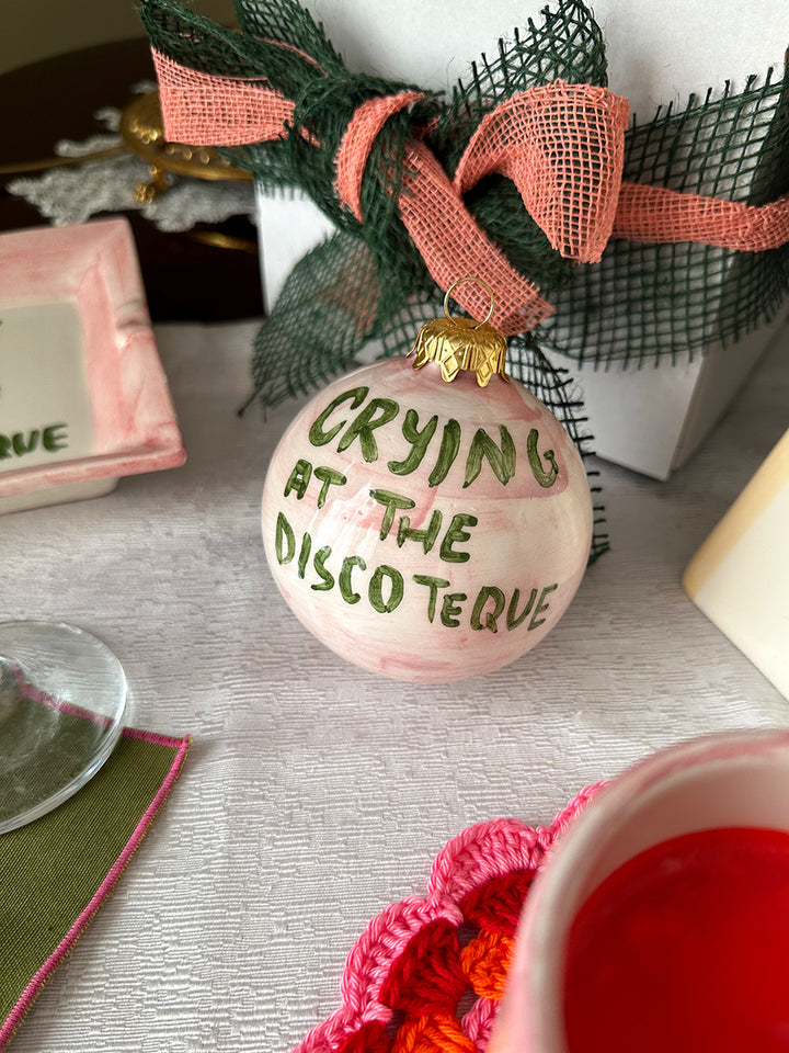 "Crying at the discoteque" Christmas Ornament