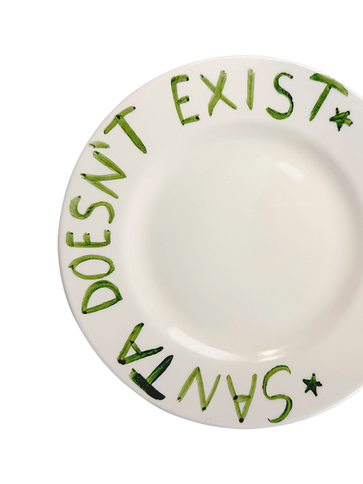 CHRISTMAS COLLECTION – “SANTA DOESN’T EXIST” Piatto piano 23 cm
