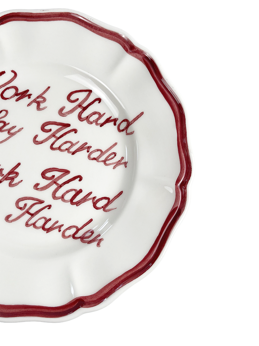 Piatto Fil Rouge “Work hard, play harder”