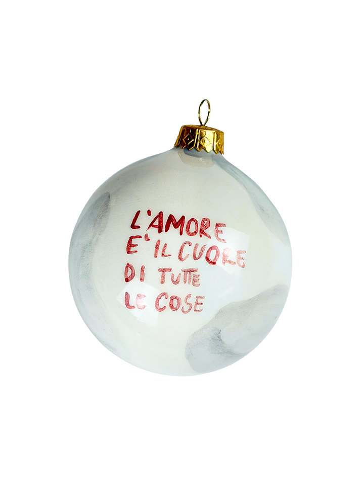 CHRISTMAS COLLECTION – “L’AMORE È IL CUORE DI TUTTE LE COSE” Pallina di Natale 10 cm
