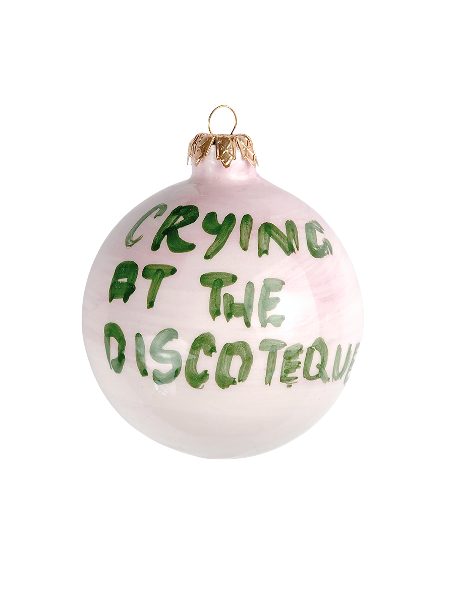 "Crying at the discoteque" Christmas Ornament